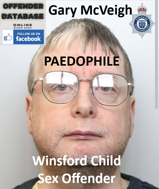 Gary McVeigh Winsford Paedophile Child Sex Offender