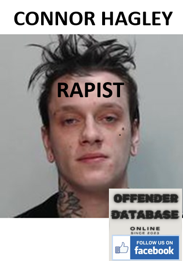 Connor Hagley Leamington Rapist Nonce Connor Hagley Leamington Rapist Nonce