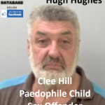 Hugh Hughes Clee Hill Paedophile Child Sex Offender