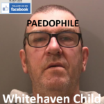 Gary Griffiths Whitehaven Paedophile Child Sex Offender
