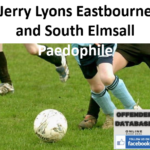 Jerry Lyons Eastbourne and South Elmsall Paedophile