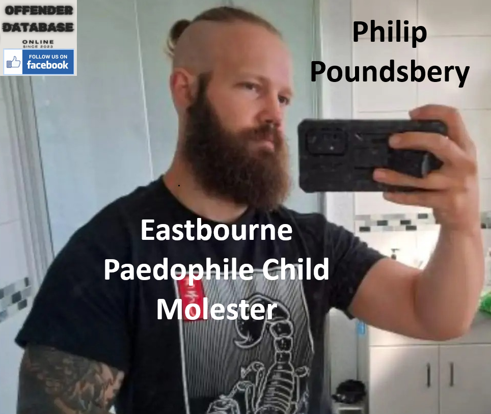 Philip Poundsbery Eastbourne Paedophile Child Molester