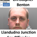 Christopher Benton Llandudno Junction Sex Offender