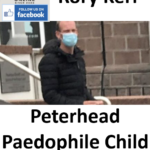Rory Kerr Peterhead Paedophile Child Sex Offender