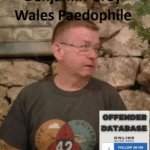Benjamin Grey Wales Paedophile Sex Offender