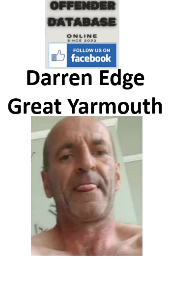 Darren Edge Great Yarmouth Animal and Child Abuser Darren Edge Great Yarmouth Animal and Child Abuser