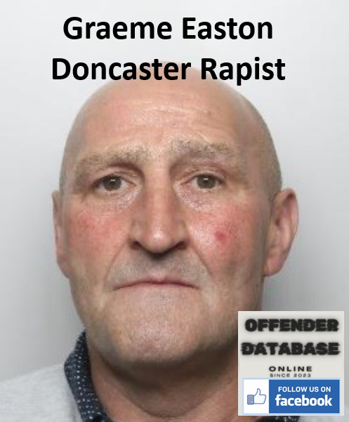 Graeme Easton Doncaster Rapist