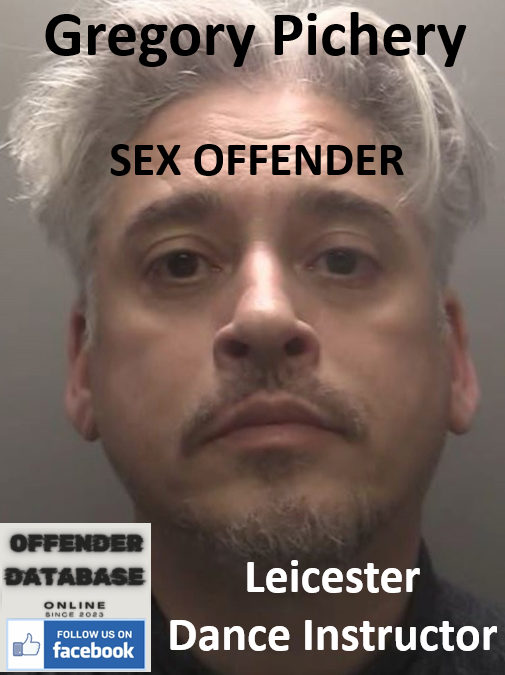 Gregory Pichery Leicester Sex Offender and Dance Instructor