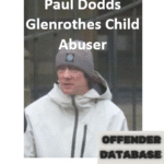 Paul Dodds Glenrothes Child and Animal Abuser