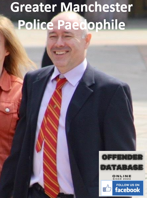 Steven Halliwell Greater Manchester Police Paedophile