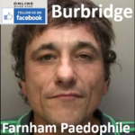 Anthony Burbridge Farnham Paedophile Rapist