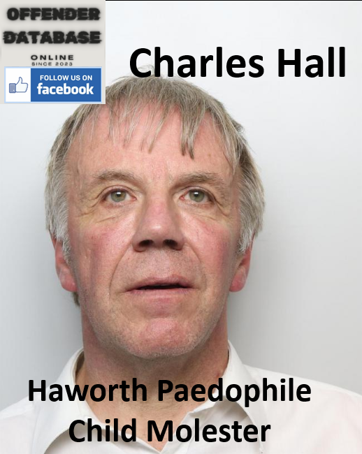 Charles Hall Haworth Paedophile Child Molester