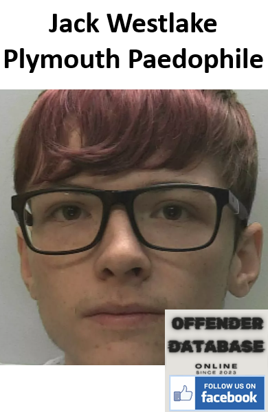 Jack Westlake Plymouth Paedophile Child Molester