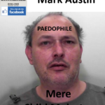Mark Austin Mere Paedophile Child Molester
