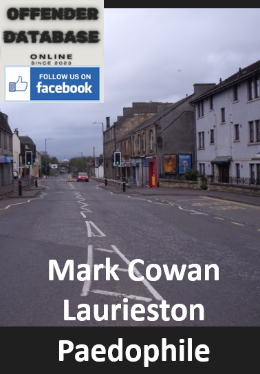 Mark Cowan Laurieston Paedophile Child Molester