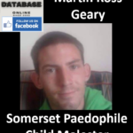 Martin Ross Geary Somerset Paedophile Child Molester