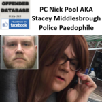 PC Nick Pool AKA Stacey Middlesbrough Police Paedophile