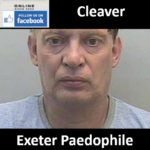 Peter Cleaver Exeter Paedophile Child Rapist