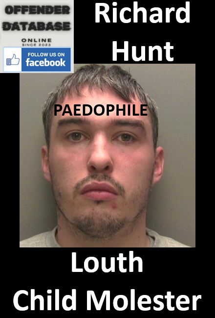 Richard Hunt Louth Paedophile Child Molester Richard Hunt Louth Paedophile Child Molester