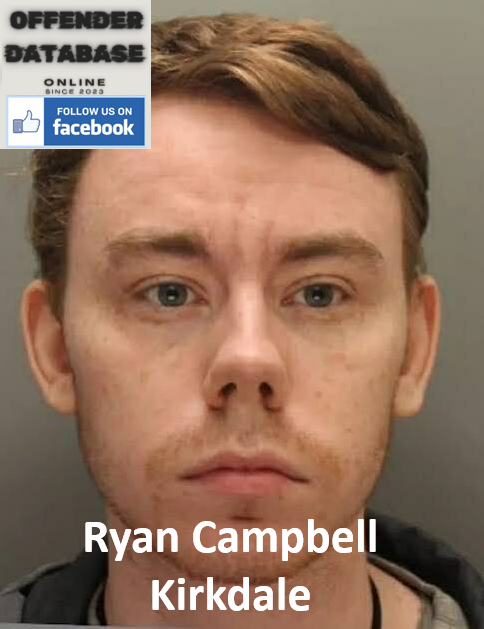 Ryan Campbell Kirkdale Sex Offender