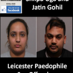 Shilpa Uga and Jatin Gohil Leicester Paedophile Sex Offenders