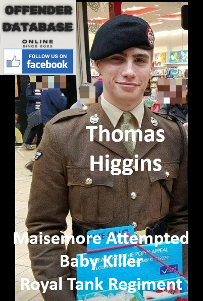 Thomas Higgins Maisemore Attempted Baby Killer - Royal Tank Regiment