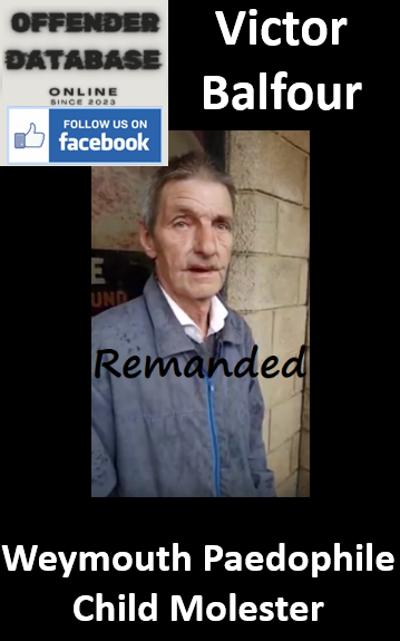 Victor Balfour Weymouth Paedophile Child Molester