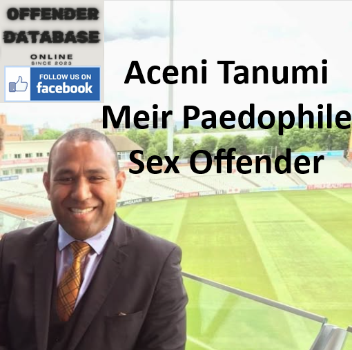 Aceni Tanumi Meir Paedophile Sex Offender