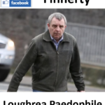 Adrian Finnerty Loughrea Paedophile Child Sex Offender