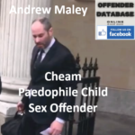 Andrew Maley Cheam Paedophile Child Sex Offender