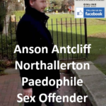 Anson Antcliff Northallerton Paedophile Sex Offender