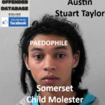 Austin Stuart Taylor Somerset Paedophile Child Molester