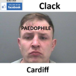 Dafydd Clack Cardiff Paedophile Child Molester