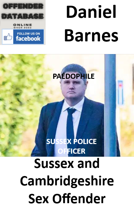 Daniel Barnes Horsham Paedophile Sex Offender