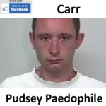 David Carr Pudsey Paedophile Child Sex Offender
