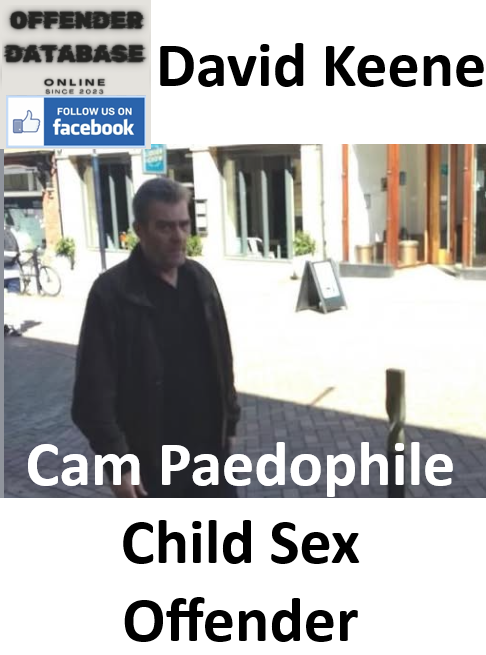 David Keene Cam Paedophile Child Sex Offender David Keene Cam Paedophile Child Sex Offender
