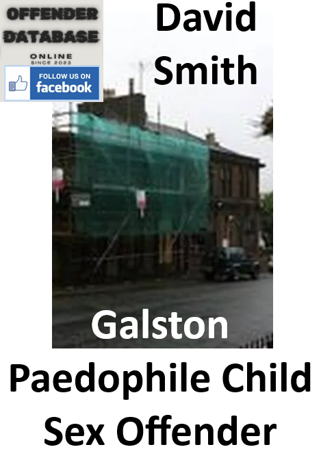 David Smith Galston Paedophile Child Sex Offender