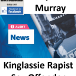 Dylan Murray Kinglassie Rapist Sex Offender