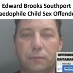 Edward Brooks Southport Paedophile Child Sex Offender