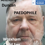 Francis Anthony Duncan Wrexham Paedophile Child Sex Offender