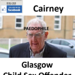 Frank Cairney Glasgow Paedophile Child Sex Offender
