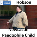 George Hobson Newcastle Paedophile Child Sex Offender