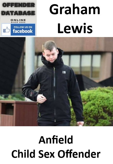 Graham Lewis Anfield Paedophile Child Sex Offender