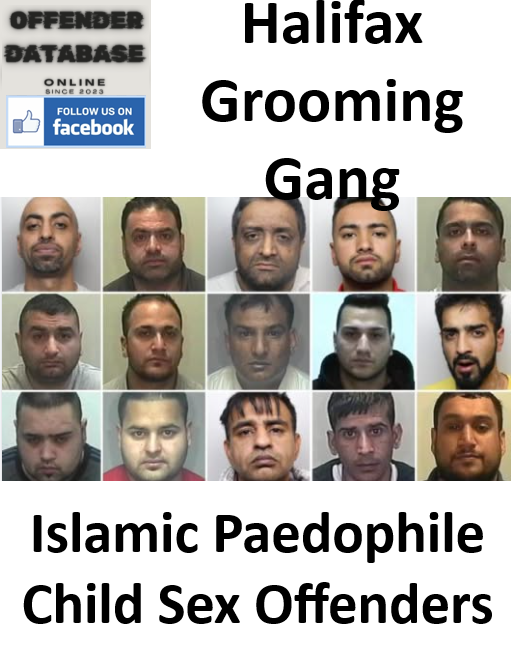 Hedar Ali, Haider Ali, Khalid Zaman, Mohammed Ramzan, Tahir Mahmood, and Taukeer Butt Halifax Paedophile Child Sex Offenders
