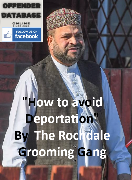 How to avoid Deportation - The Rochdale Grooming Gang