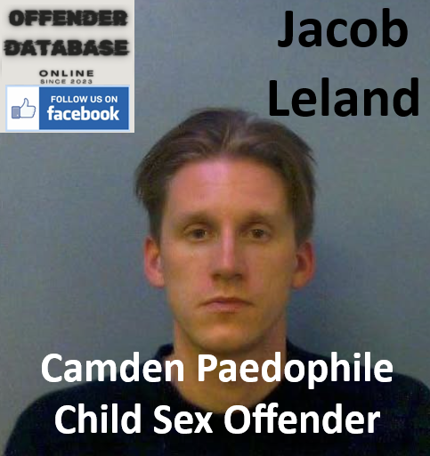 Jacob Leland Camden Paedophile Child Sex Offender Jacob Leland Camden Paedophile Child Sex Offender