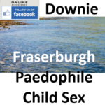 Jason Downie Fraserburgh Paedophile Child Sex Offender