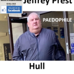 Jeffrey Prest Hull Paedophile Child Sex Offender