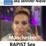 Jennifer O’Brien aka Jennifer Nieve Manchester RAPIST Sex Offender