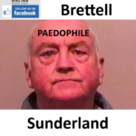 Joseph Brettell Sunderland Paedophile Child Sex Offender